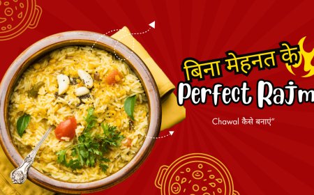 🍛 “बिना मेहनत के Perfect Rajma Chawal कैसे बनाएं”